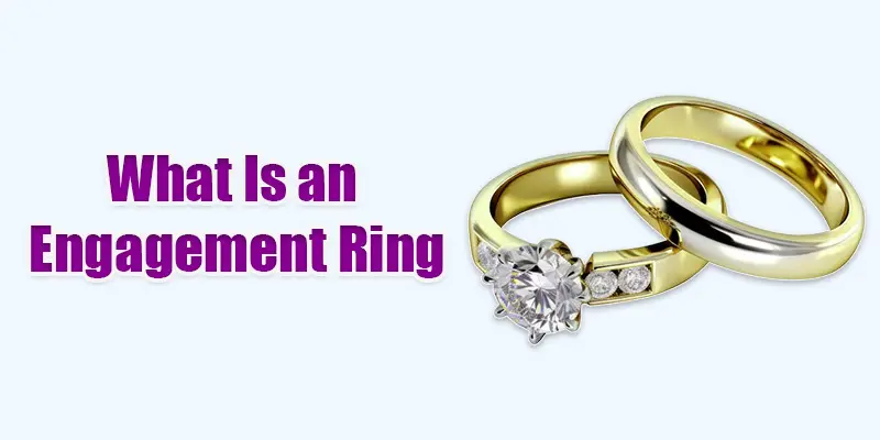 what is an engagement ring